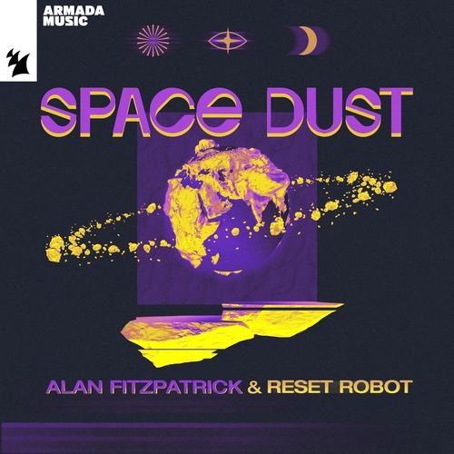 Alan Fitzpatrick & Reset Robot - Space Dust [ARMAS2317]